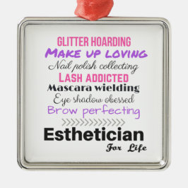 Ornamento De Metal Esthetician para a vida