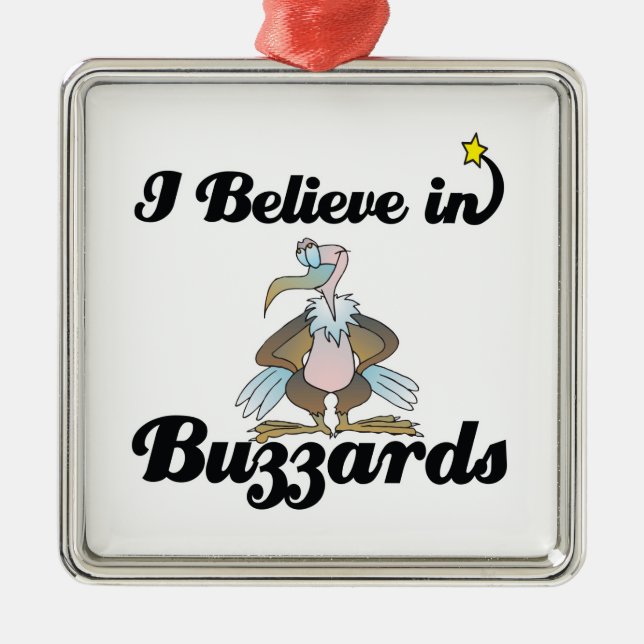 Ornamento De Metal eu acredito em buzzards (Frente)