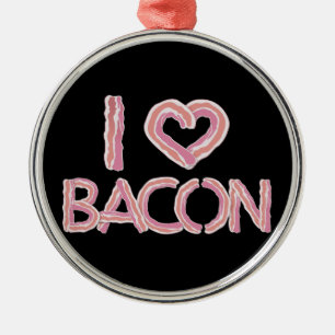 Ornamento De Metal Eu Amo Bacon