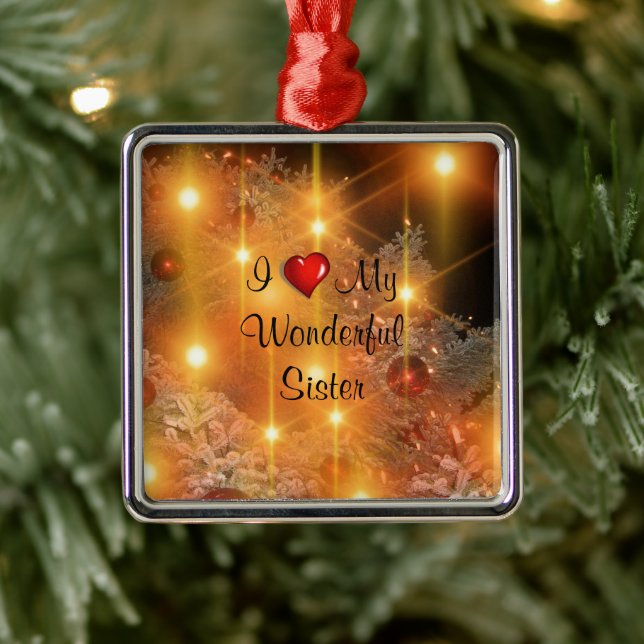 Ornamento De Metal Eu Amo Minha Magnífica Irmã (Árvore)