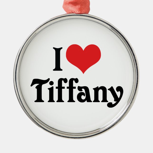 Ornamento De Metal Eu Amo Tiffany (Frente)