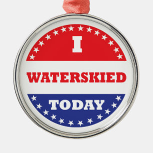 Ornamento De Metal Eu esquiei-me em água hoje
