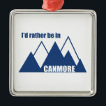 Ornamento De Metal Eu Preferencialmente Em Canmore Mountain<br><div class="desc">Com os Parques Nacionais Banff e Jasper na sua porta,  Canmore,  Alberta é uma cidade de montanha de classe mundial. Diga ao mundo que você teria preferencialmente em Canmore.</div>