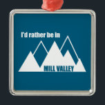 Ornamento De Metal Eu Preferencialmente Na Montanha Mill Valley Calif<br><div class="desc">O Vale do Mill Califórnia tem caminhando,  correndo,  pedalando em montanha,  equitação e todo o tipo de esportes aquáticos,  incluindo embarque de vela,  surfe,  pesca,  barco e algumas das melhores visões de São Francisco e de toda a Baía de São Francisco.</div>