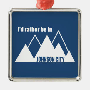 Ornamento De Metal Eu Preferiria Estar Em Johnson City Tennessee Mont