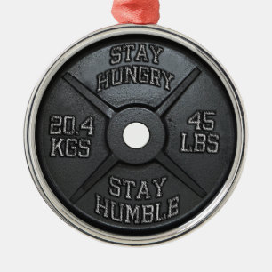 Ornamento De Metal Exercício - estada com fome, permaneça humilde -