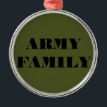 Ornamento De Metal Família Ornament Army<br><div class="desc">Família Ornament Army</div>