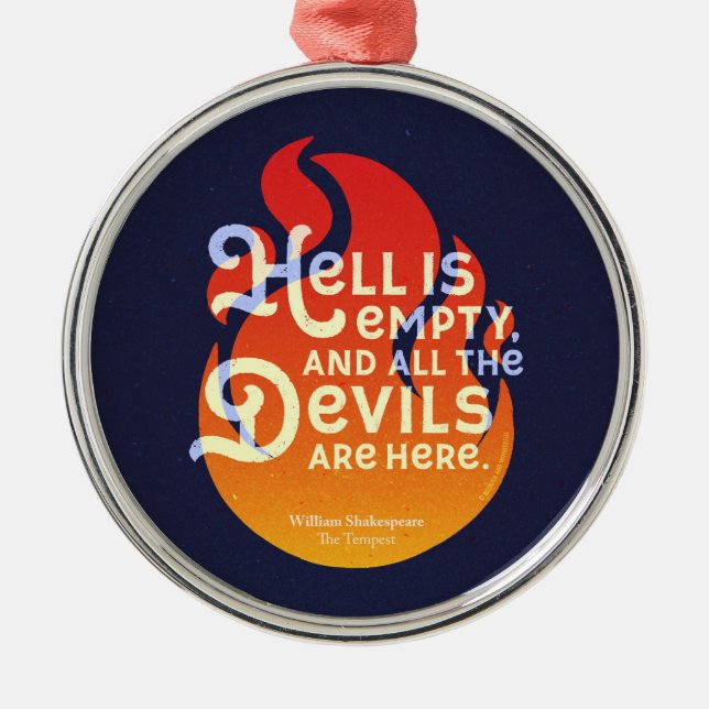 Ornamento De Metal Fiery William Shakespeare Hell está vazio (Frente)