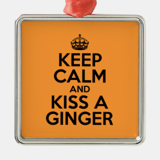 Ornamento De Metal Fique calmo e beije um Ginger