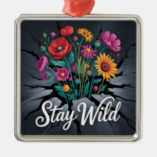 Ornamento De Metal Fique Selvagem