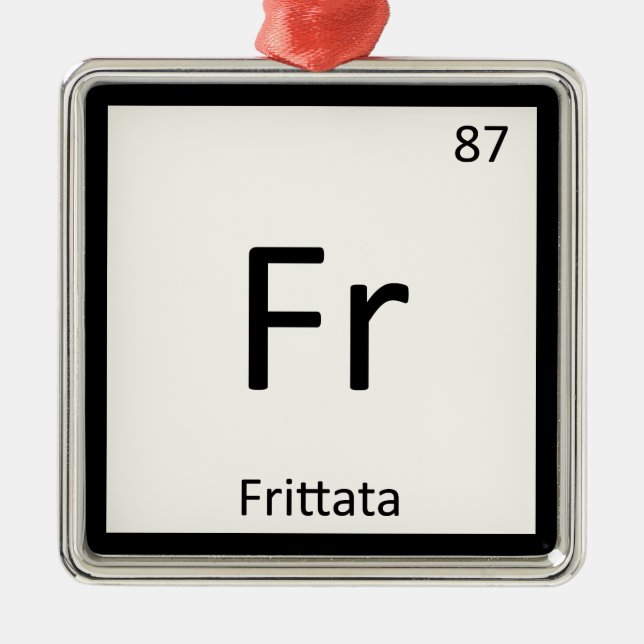 Ornamento De Metal Fr - Frittata Química Símbolo de Mesa Periódico (Frente)