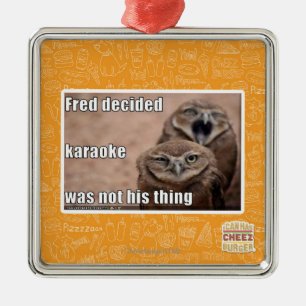 Ornamento De Metal Fred decidiu