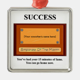 Ornamento De Metal Funcionário Engraçado do Mês Seu Nome Plate
