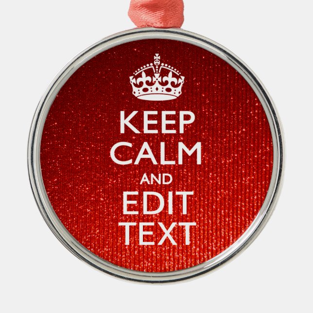 Ornamento De Metal Glamor Vermelho Festivo Personalizado Manter Calmo (Frente)