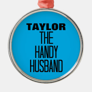 Ornamento De Metal Handy Husband