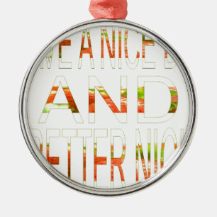 Ornamento De Metal Have a Nice Day