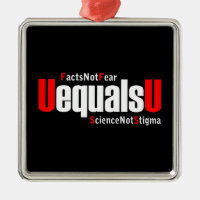 HIV UEqualsU não teme ciência não estigma