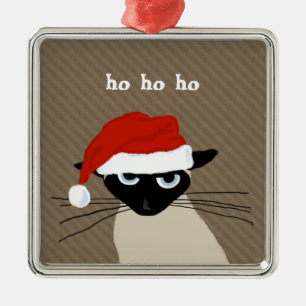 Ornamento De Metal Ho Ho Ho Ho, Siamese Humorista   Gatinho engraçado