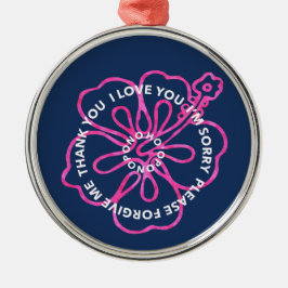 Ornamento De Metal Ho'oponopono pono prayer LOVE SORRY FORGIVE THANK