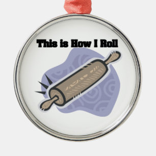 Ornamento De Metal How I Roll (Baker's Rolling Pin)