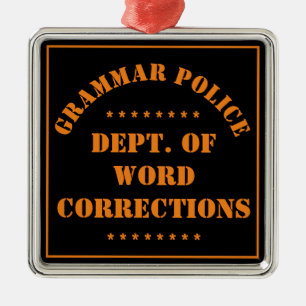 Ornamento De Metal Humor da Polícia Gramática