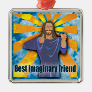 Ornamento De Metal Jesus, melhor amigo imaginário, humorístico e ateu