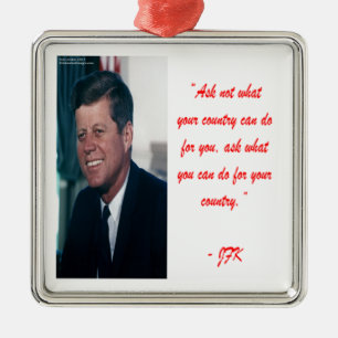 Ornamento De Metal JFK & Citação Pergunte Não