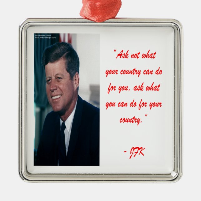Ornamento De Metal JFK & Citação Pergunte Não (Frente)