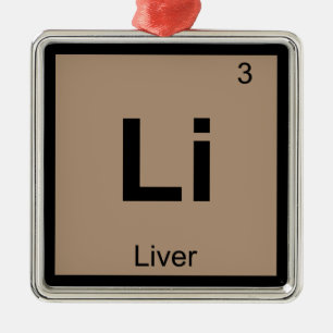 Ornamento De Metal Li - Símbolo da Tabela Periódica Química do Fígado