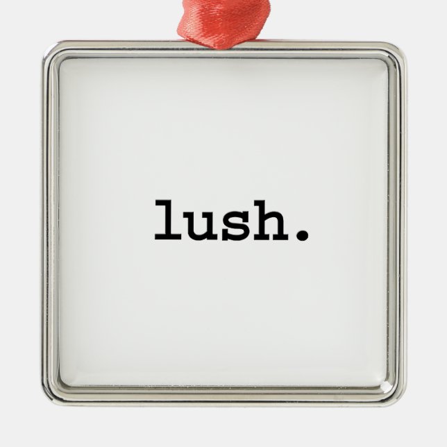 Ornamento De Metal lush. (Frente)