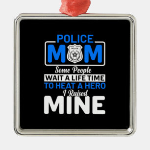 Ornamento De Metal Mãe da Polícia de Arte Orgulhosa