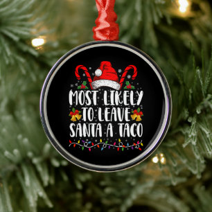 Ornamento De Metal Mais Provável Deixar Um Taco Para O Papai Noel Nat