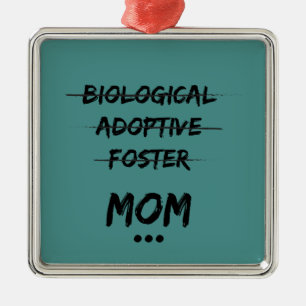 Ornamento De Metal … Mamã biológica, adoptiva, adoptiva