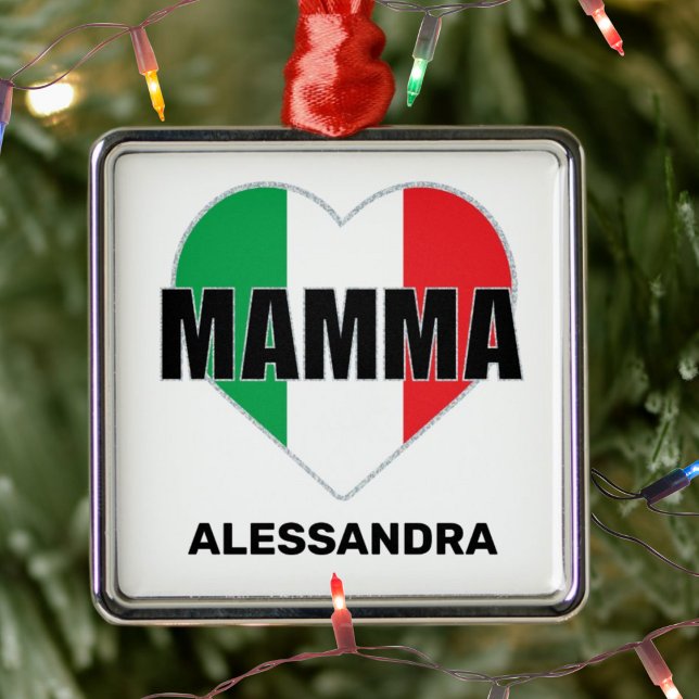 Ornamento De Metal Mamma Italiana Flag Heart Personalizado Mamãe Gift (Mamma (Italian for Mom) 
Flag of Italy Heart
Ornament)