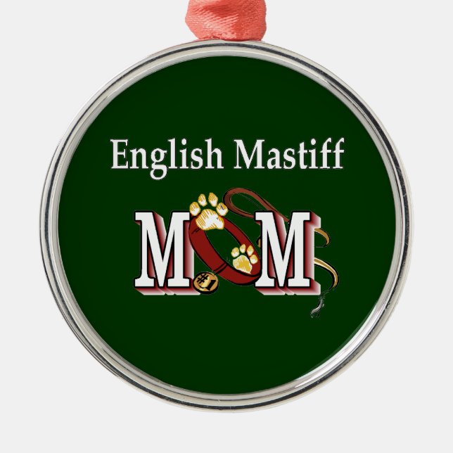 Ornamento De Metal Mastiff de Inglês, Mamãe Oferta (Frente)