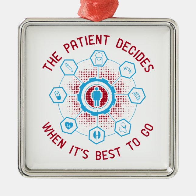Ornamento De Metal Medicina - O Paciente Decide Quando Ir (Frente)