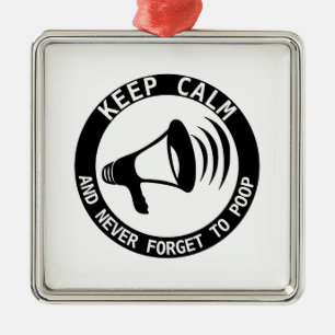 Ornamento De Metal Megafone: Fique Calmo E Nunca Esqueça