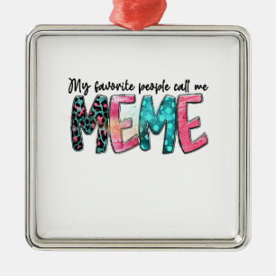 Ornamento De Metal Meu Pessoas Favorito Me Chame De Memória