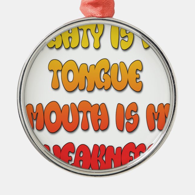 Ornamento De Metal Mighight Tongue Weak Mouth Pic (Frente)
