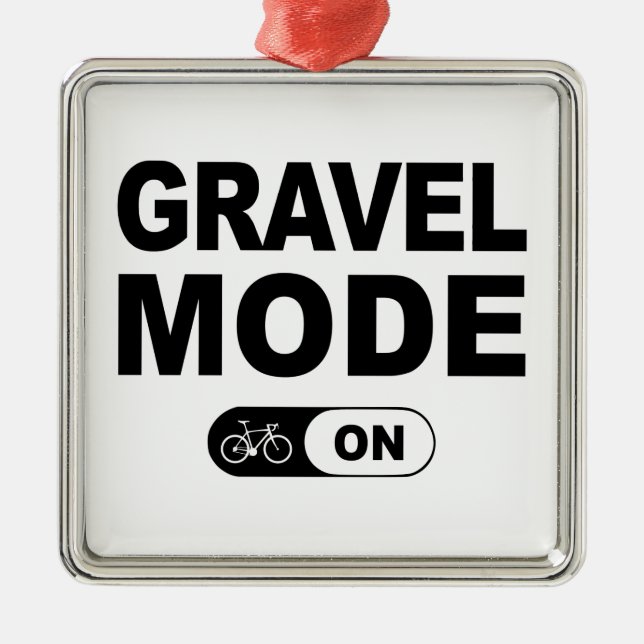 Ornamento De Metal Modo Gravel ativado (Frente)