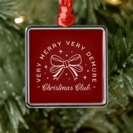 Ornamento De Metal Muito miserável, feliz apetite vermelho de Natal