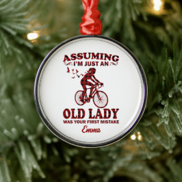 Ornamento De Metal Mulher do Ciclismo Presumindo que sou apenas uma v