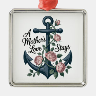 Ornamento De Metal O Amor de uma Mãe Permanece