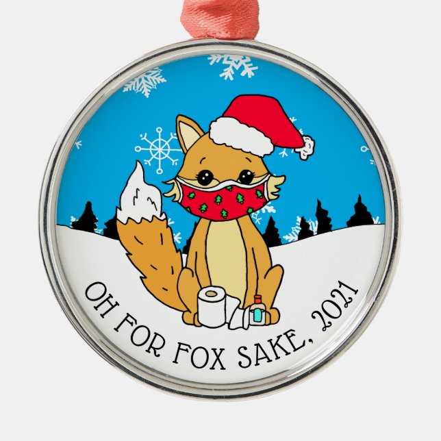 Ornamento De Metal Oh para Fox Sake, 2021 Feliz Natal (Frente)