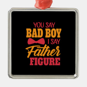 Ornamento De Metal Pai de presentes Eu Digo "Padre Figura"