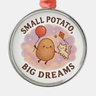 Ornamento De Metal Pequena Batata Grandes Sonhos – Motivação Fofa