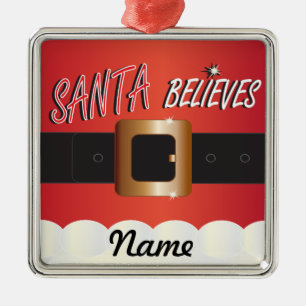 Ornamento De Metal Personalize o papai noel acredita