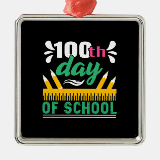 Ornamento De Metal Presente do professor | 100.o Dia da Escola