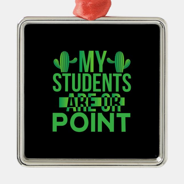 Ornamento De Metal Professora Arte Meus Estudantes Estão Em Ponto (Frente)