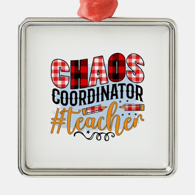 Ornamento De Metal Professora de Coordenação do Caos (Frente)